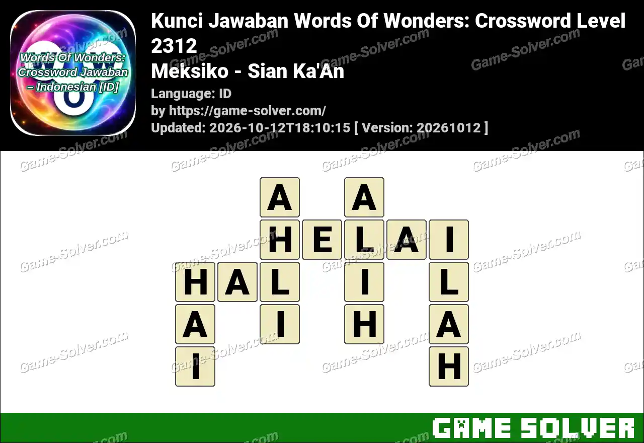 Kunci Jawaban Words Of Wonders: Crossword Level 2312 – Meksiko – Sian Ka’An